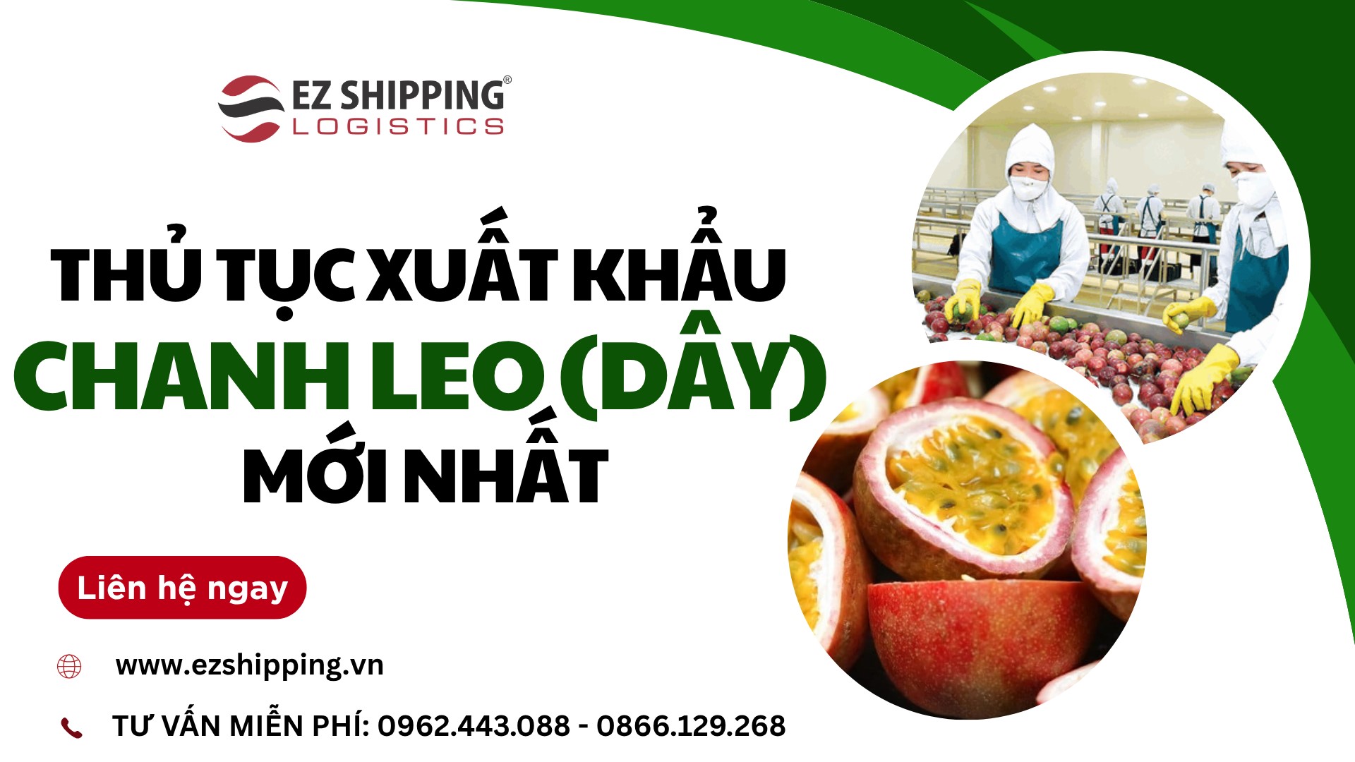thu_tuc_xuat_khau_chanh_leo_moi_nhat